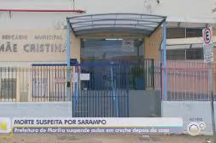 Morte de bebê por suspeita de sarampo suspende aulas em creche de Marília
