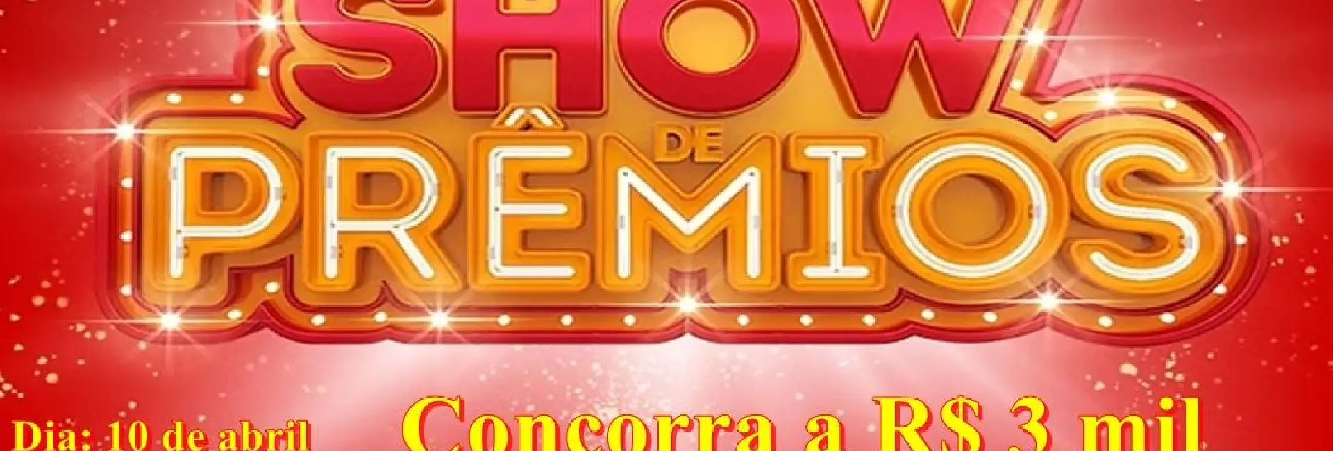Show de Prêmios da Pirajuí Rádio Clube e Amigos pela Fé