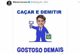 Nikolas quer demissão de quem ironizar morte de rivais políticos