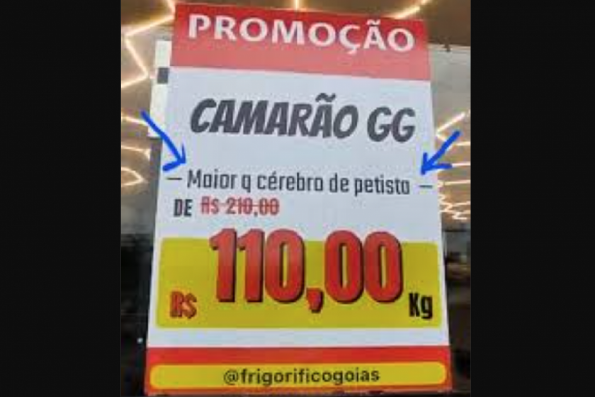 Comércio é condenado por camarão 'maior que cérebro de petista'
